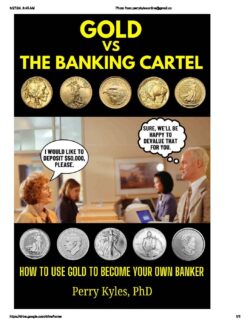 Gold vs The Banking Cartel: How To Use Gold To Become Your Own Banker